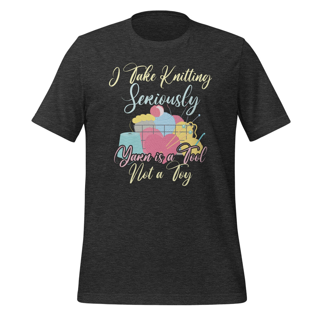 I Take Knitting Seriously Yarn is a Tool, Not a Toy Knit product image 4