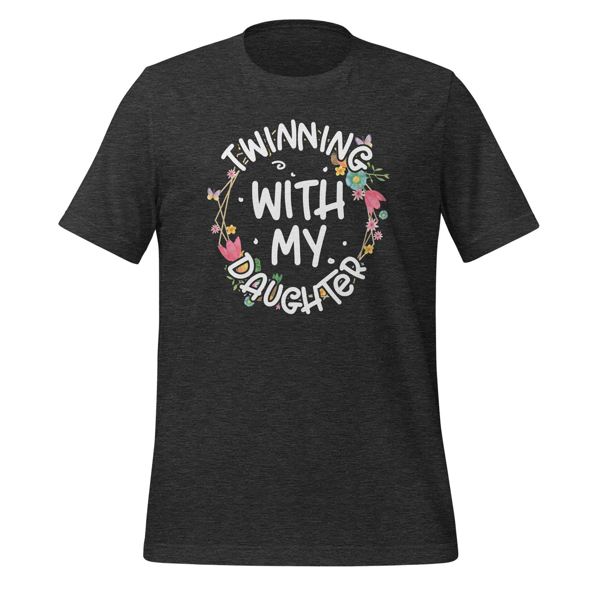 Twinning With My Daughter Mom Twin Matching Funny Unisex product image 4
