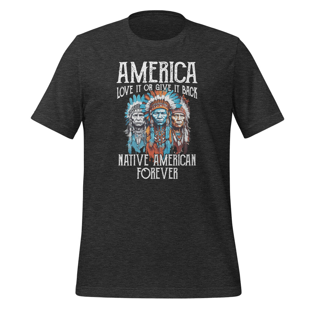 America Love It Or Give It Back Native American Heritage product image 4
