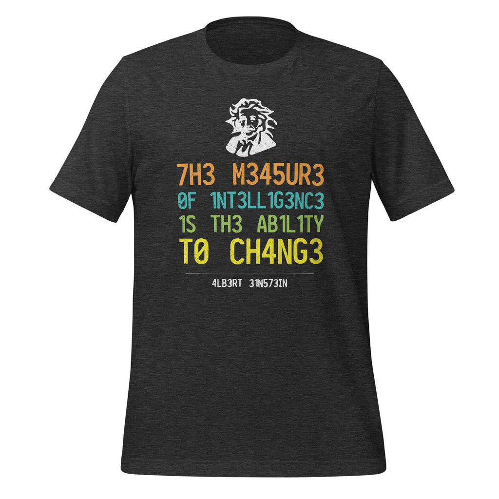 The Measure Of Intelligence Is Ability To Change Science product image 5