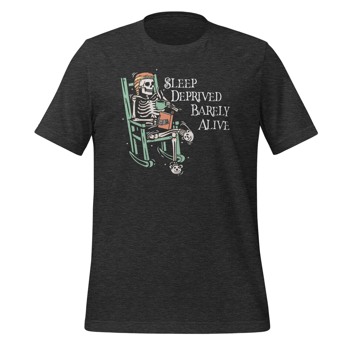 Sleep Deprived Barely Alive Funny Skeleton Unisex T-Shirt product image 5