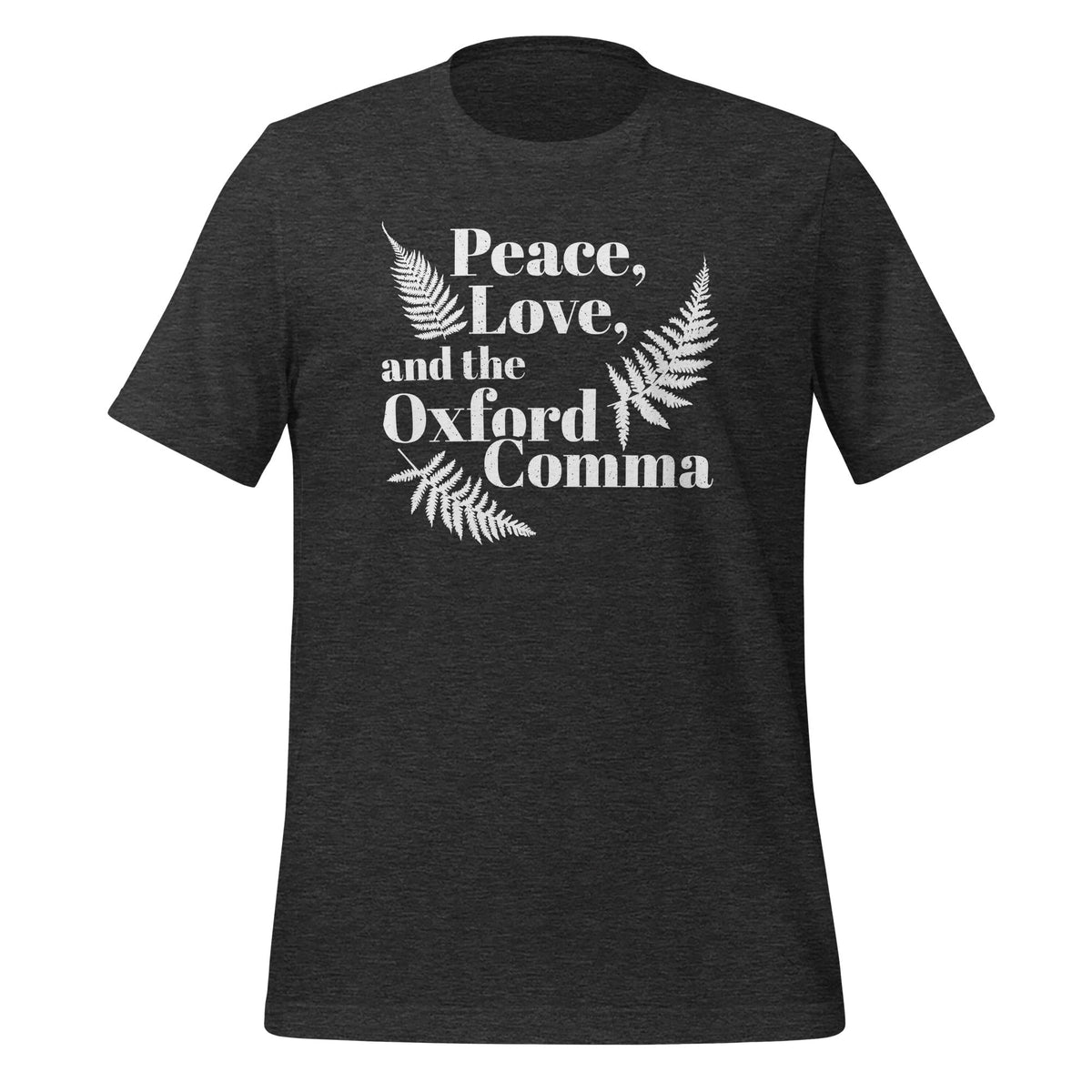 Peace, Love, And Oxford Comma English Grammar Humor Unisex product image 5