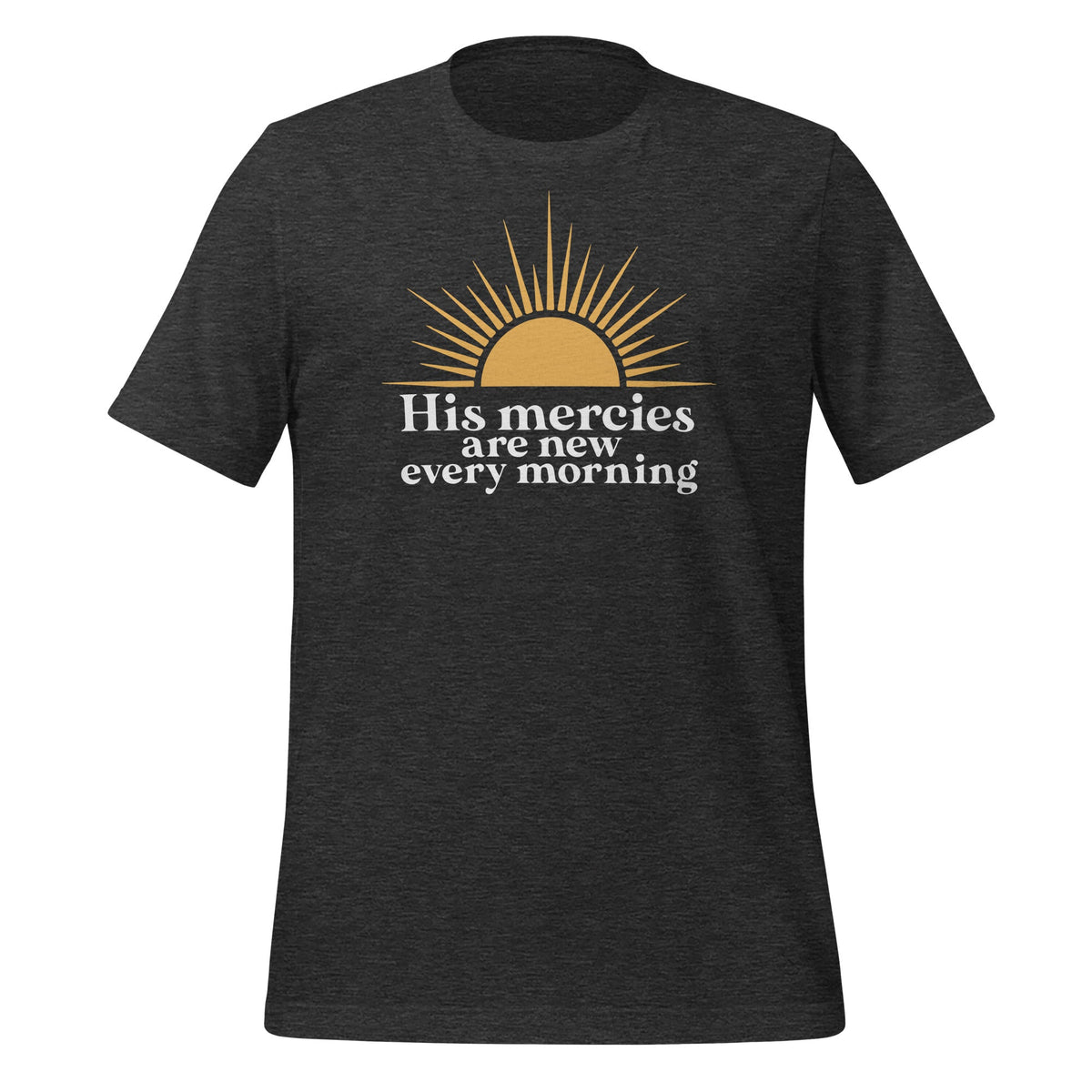 His Mercies Never Fail Christian Bible Verse Unisex T-Shirt product image 5