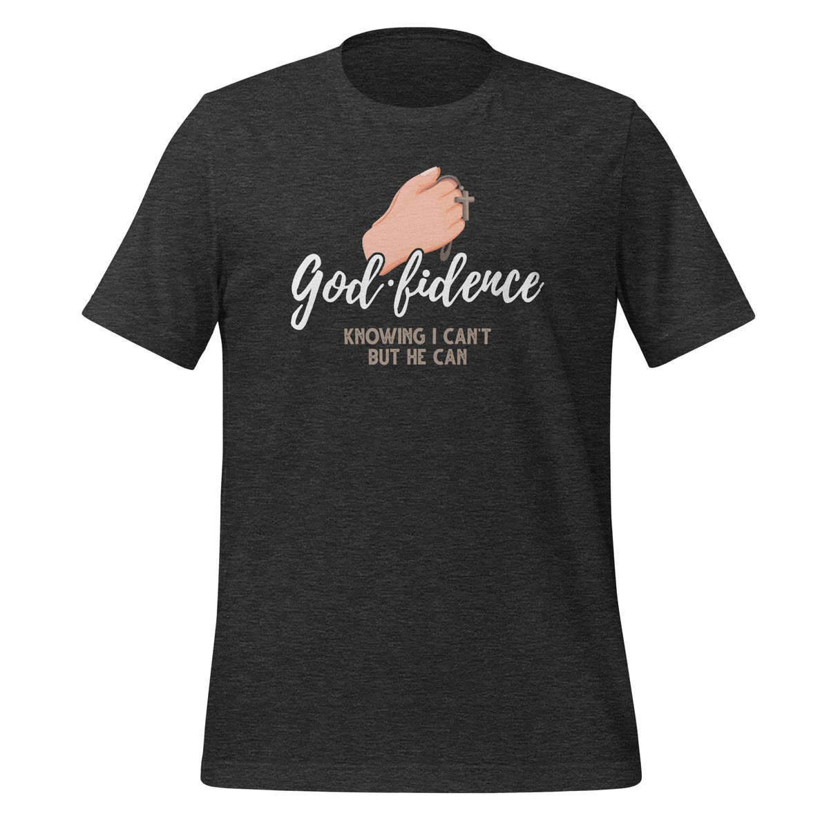 God.fidence Knowing I Can't But He Can Christian Saying product image 5