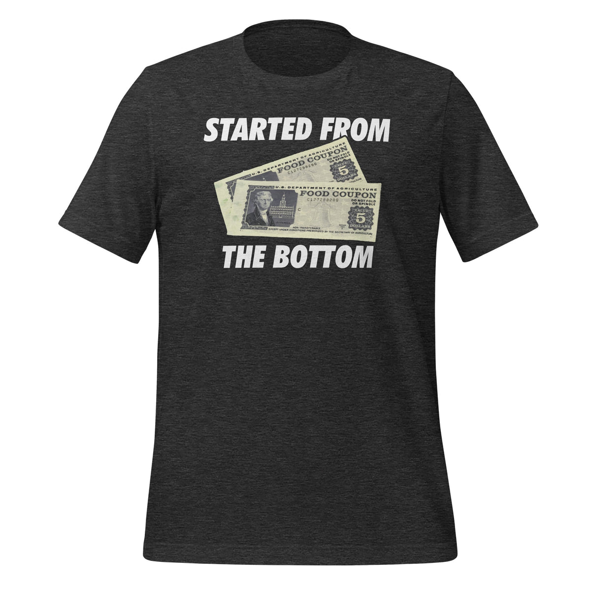 Started At Bottom Funny Coupon Food Stamp 80s 90s Unisex product image 5