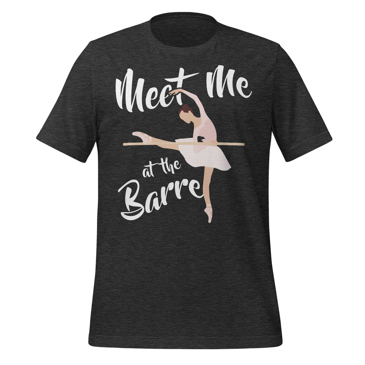 Meet Me At The Barre Funny Dance Fitness Ballet Workout product image 5