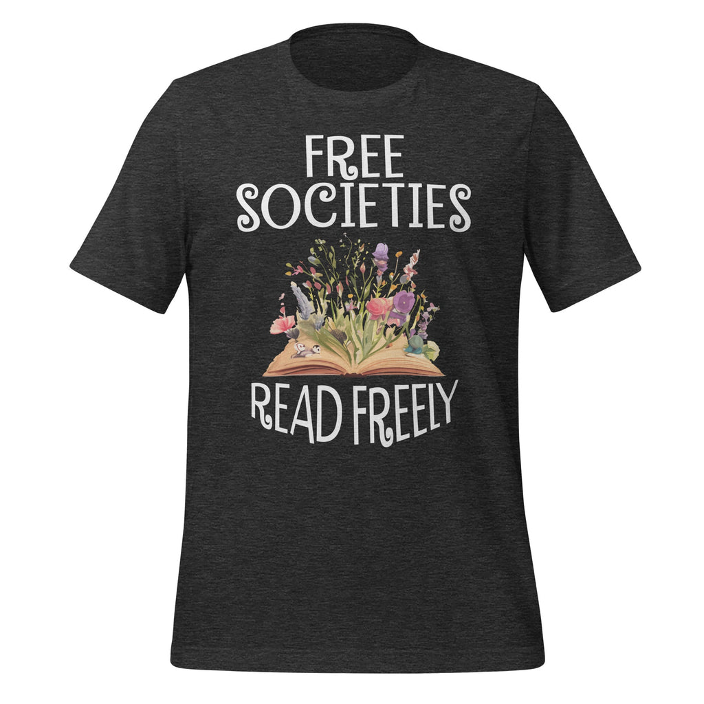 Free Societies Read Freely Bookworm Reading Book Lover product image 5