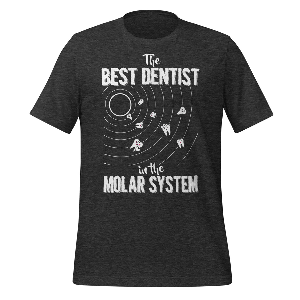 Best Dentist In The Molar System Tooth Fairy Day Dentistry product image 5