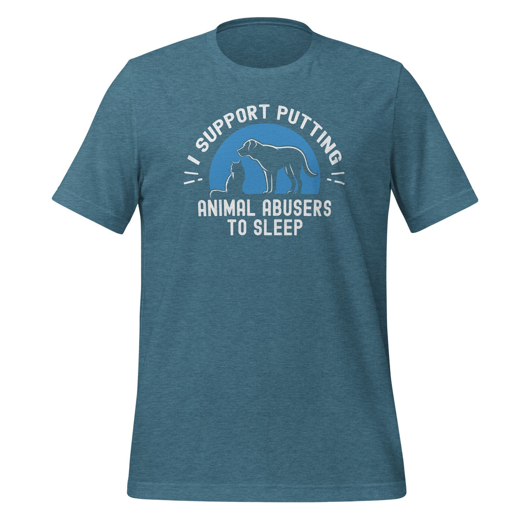 I Support Putting Animal Abusers To Sleep Pet Lovers Unisex product image 9
