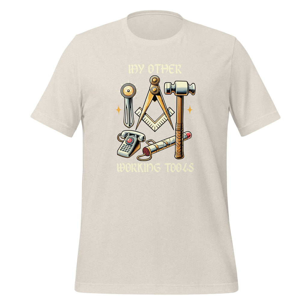 My Other Working Tools Masonry Masonic Unisex T-Shirt product image 13