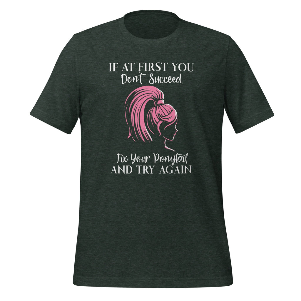 If At First I Don't Succeed I Tighten My Ponytail Hit product image 6
