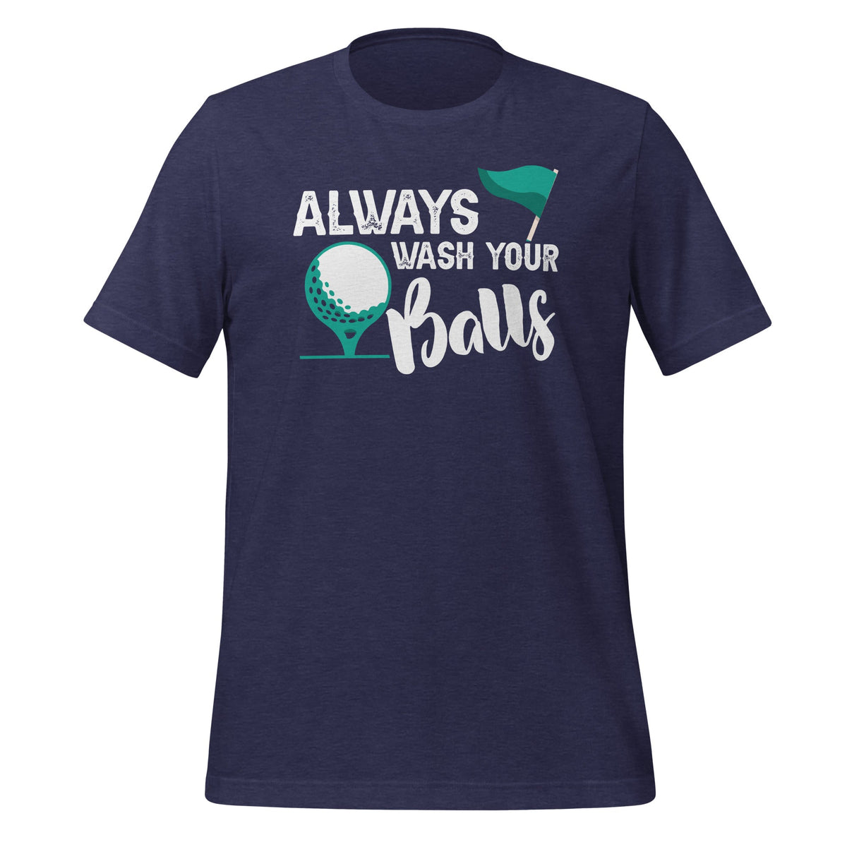 Always Wash Your Balls - Funny Golfing Golf Saying product image 3