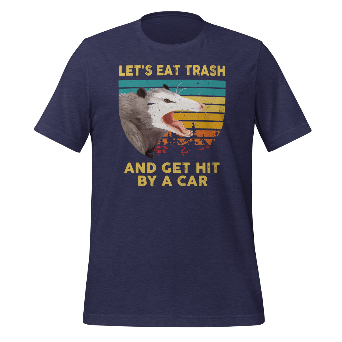 Let's Eat Trash And Get Hit By A Car - Opossum Animal Lover product image 3