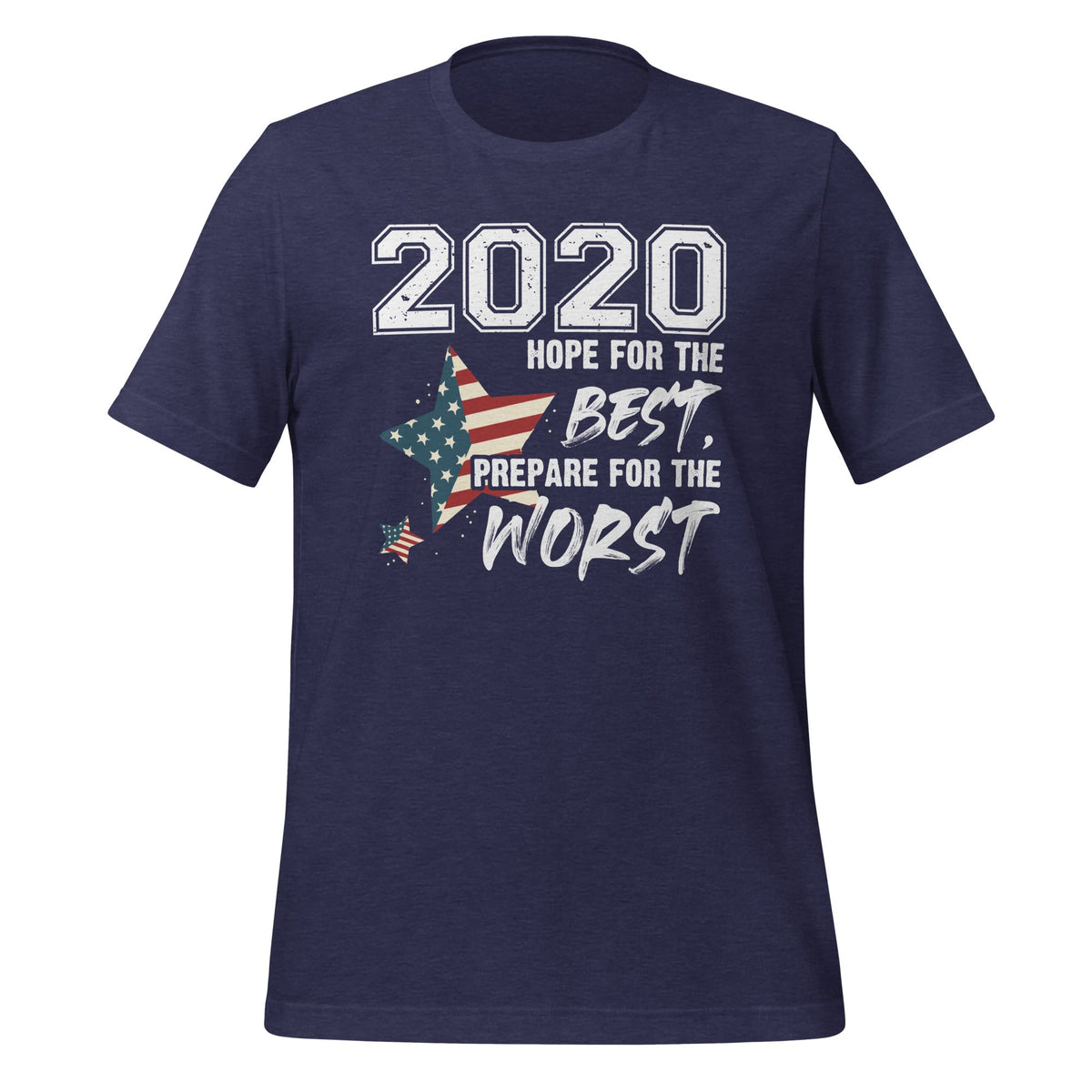 2020 Hope For The Best, Prepare Worst - Funny Sarcastic product image 3