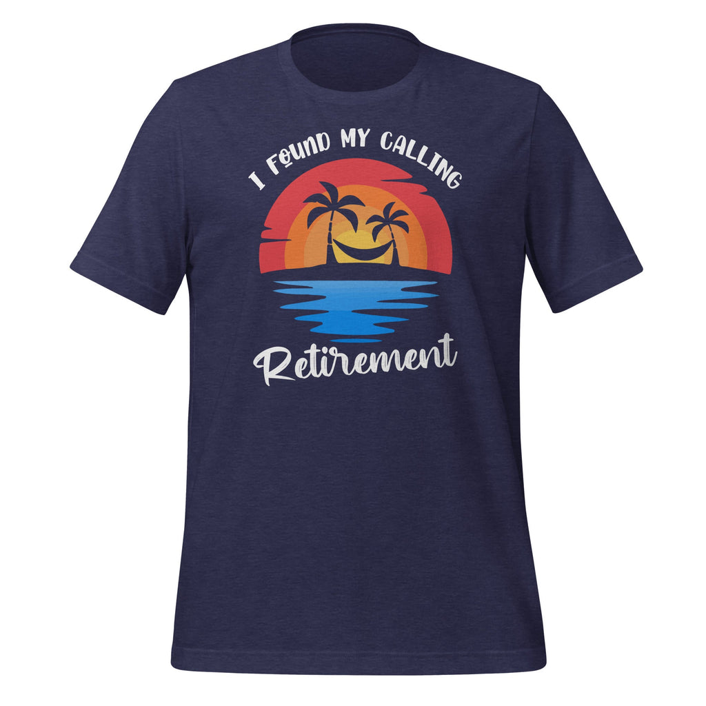 I Found My Calling Retirement - Summer Vacation Funny product image 3