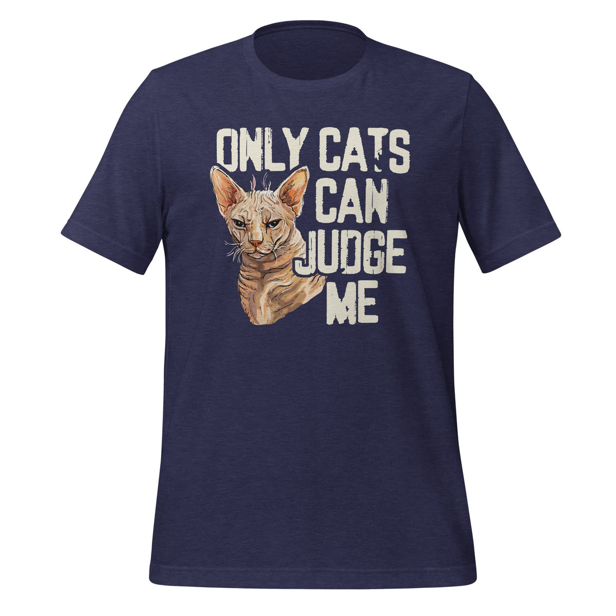 Only Cats Can Judge Me - Funny Sarcastic Sassy Saying product image 3