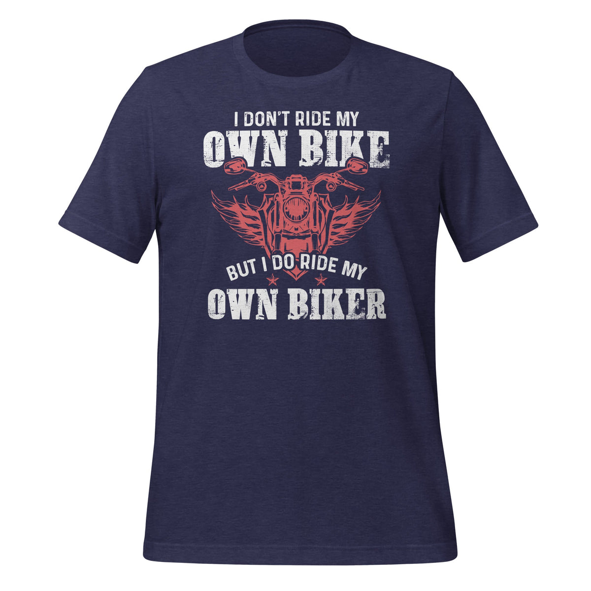 I Don't Ride My Own Bike But I Do My Biker - Funny product image 3