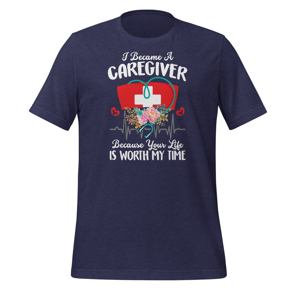 I Became Caregiver Because Your Life Is Worth My Time product image 3