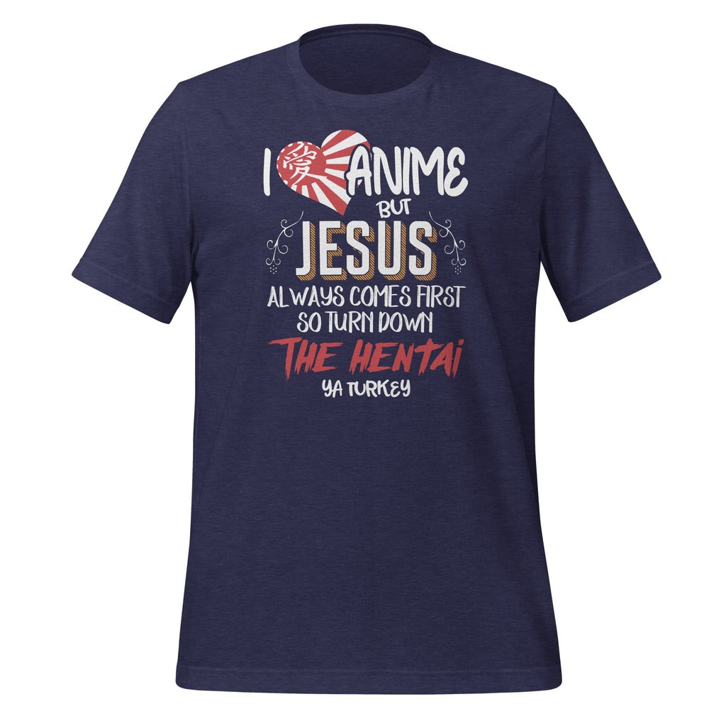 I Love Anime But Jesus Always Comes First - Lover Fans product image 3