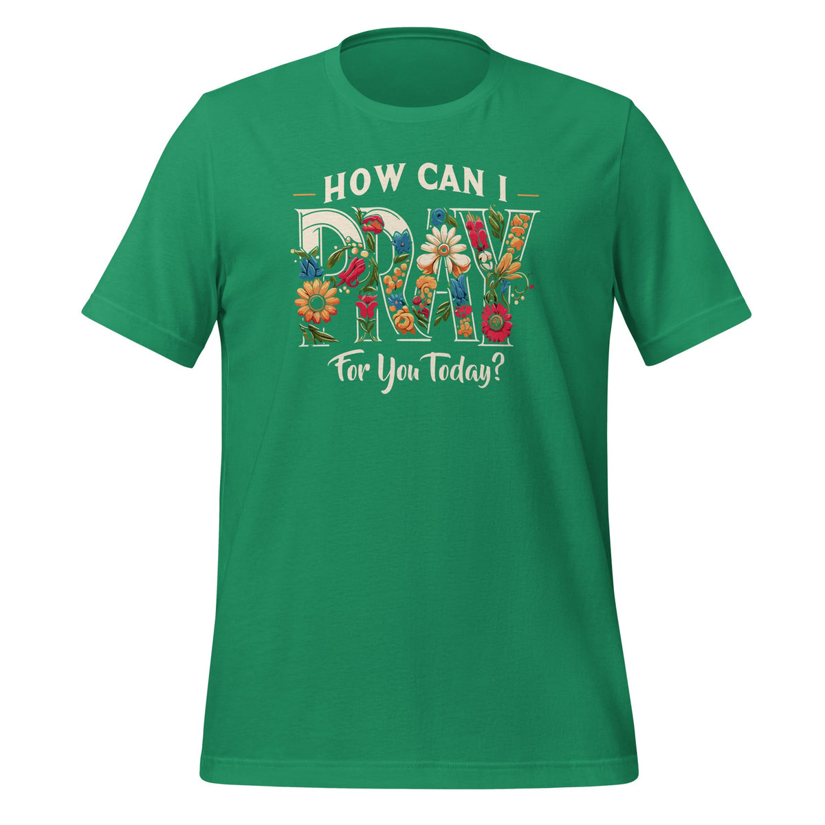 How Can I Pray For You Today Jesus Christian Prayer Unisex product image 6