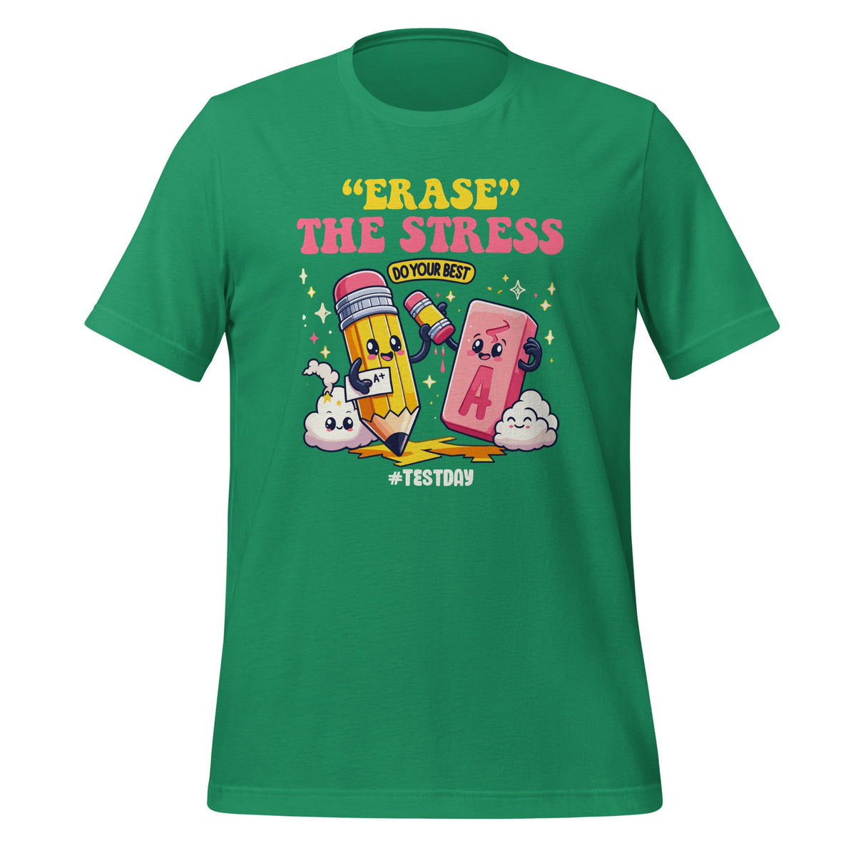 Erase The Stress Do Yours Best Test Day Student Teachers product image 6