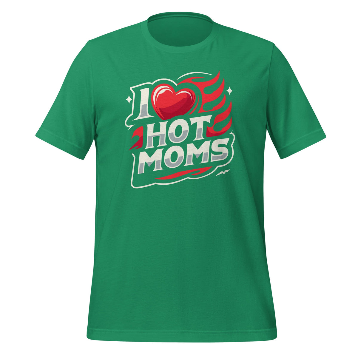 I Love Hot Moms Sarcastic Humor I Heart Unisex T-shirt product image 6