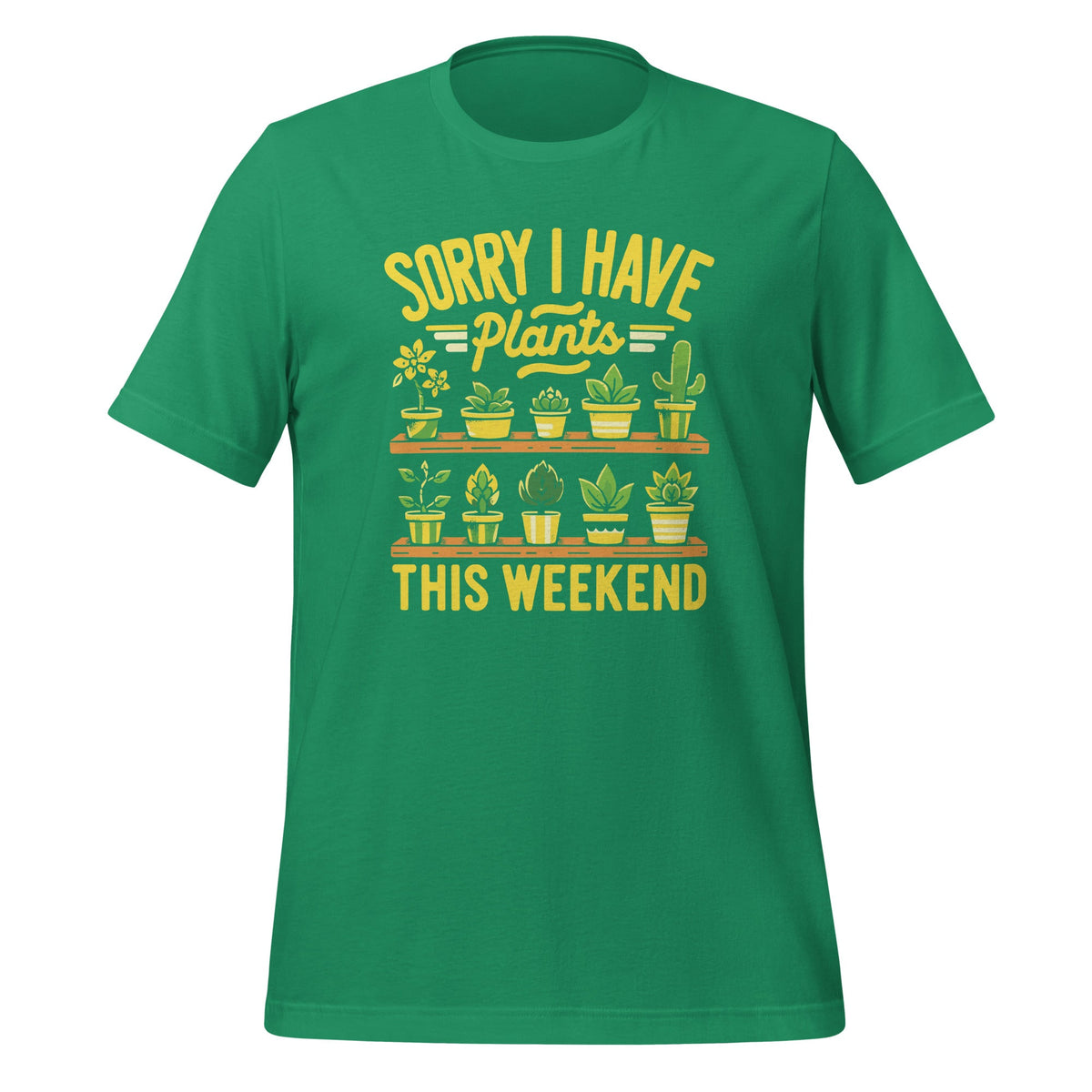 Funny Sorry I Have Plants This Weekend Gardening Exercise product image 6