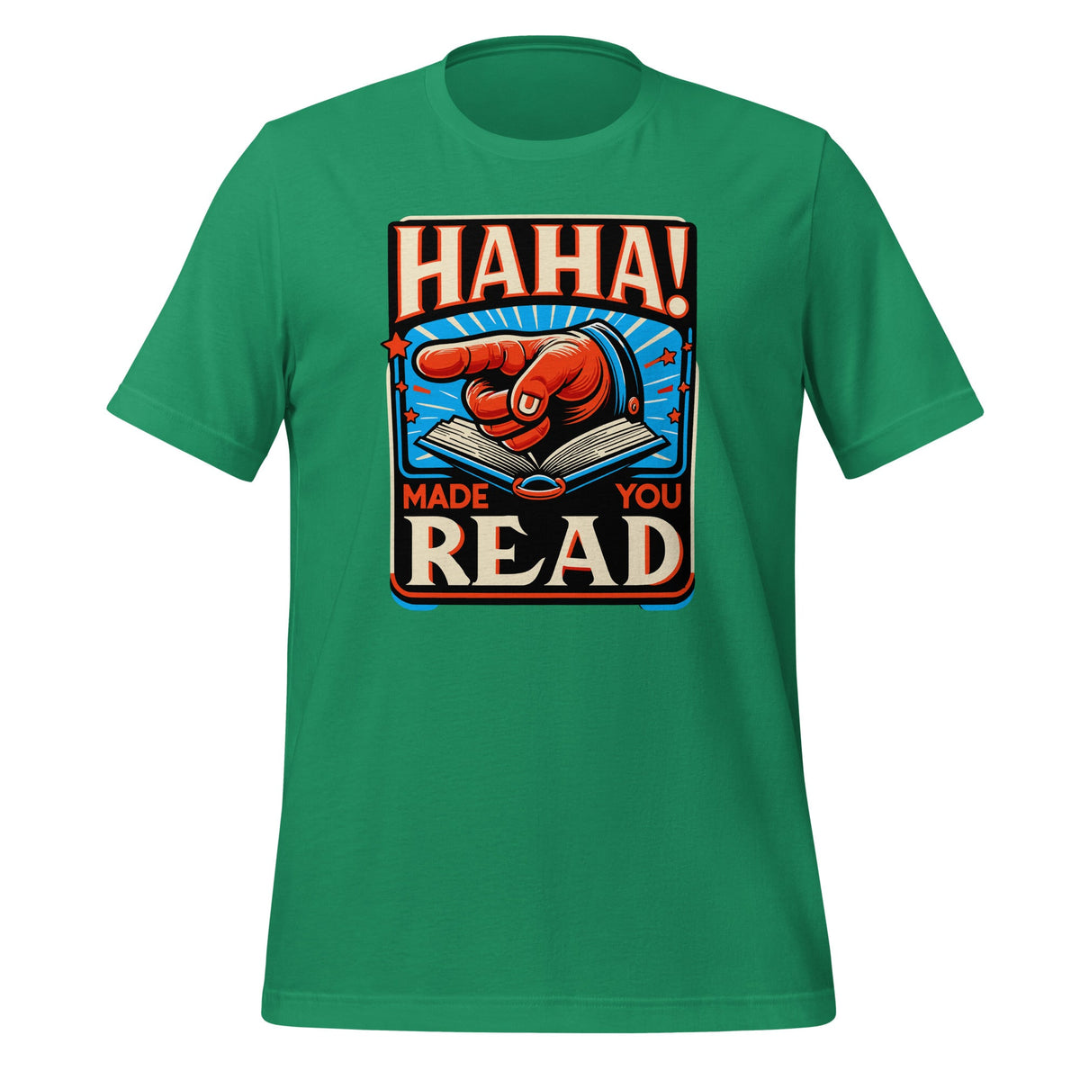 Haha Made You Read Cute School Librarian Day Teacher Unisex product image 6
