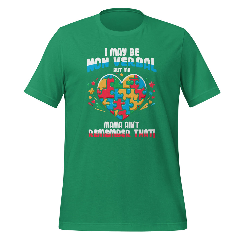 I May Be Non Verbal But My Mama Ain't Remember That Autism product image 6