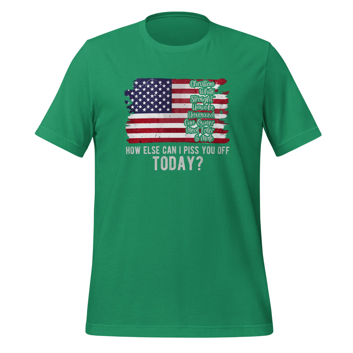 How Else Can I Piss You Off Today American Flag Christian product image 6