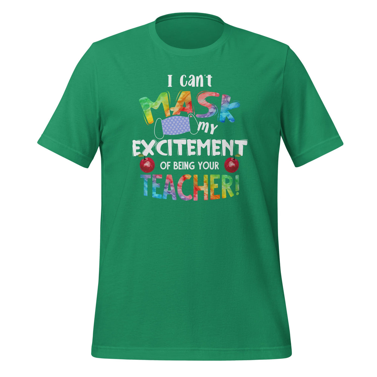 I Can't Mask My Excitement of Being Your Teacher - Fun product image 6