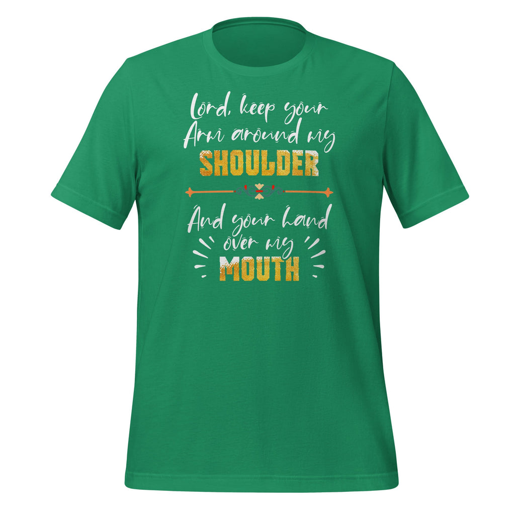 Lord Keep Your Arm Around My Shoulder And Hand Over My product image 5