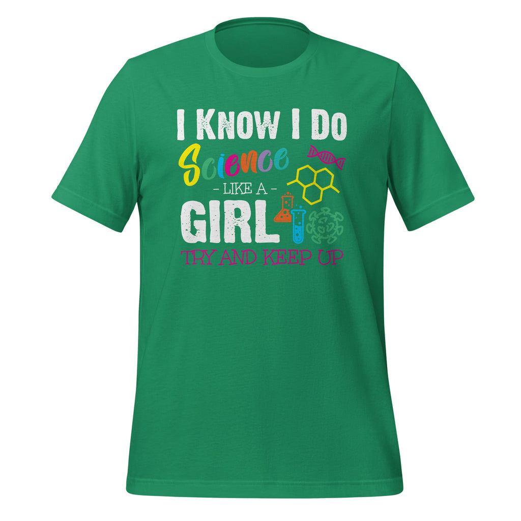 I Know I Do Science Like A Girl Try and Keep Up Scientist product image 6