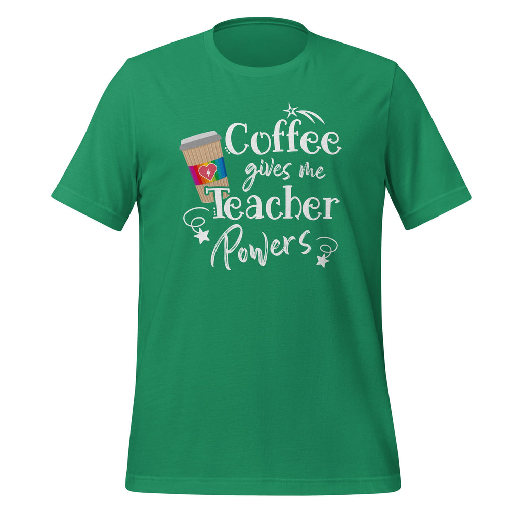 Coffee Gives Me Teacher Powers - Appreciation Quote product image 6