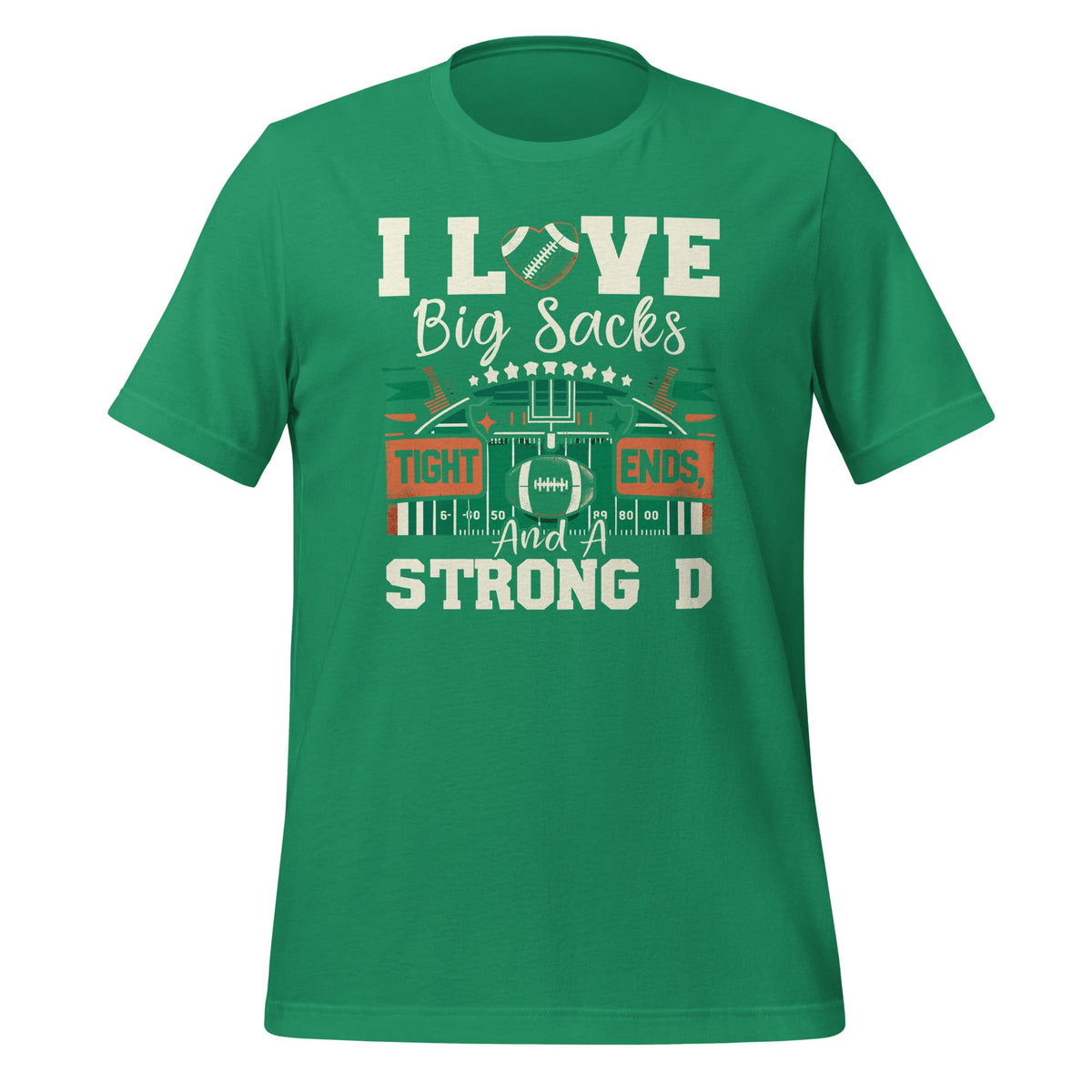 I Love Big Sacks Tight Ends And A Strong D Football Sayings product image 6