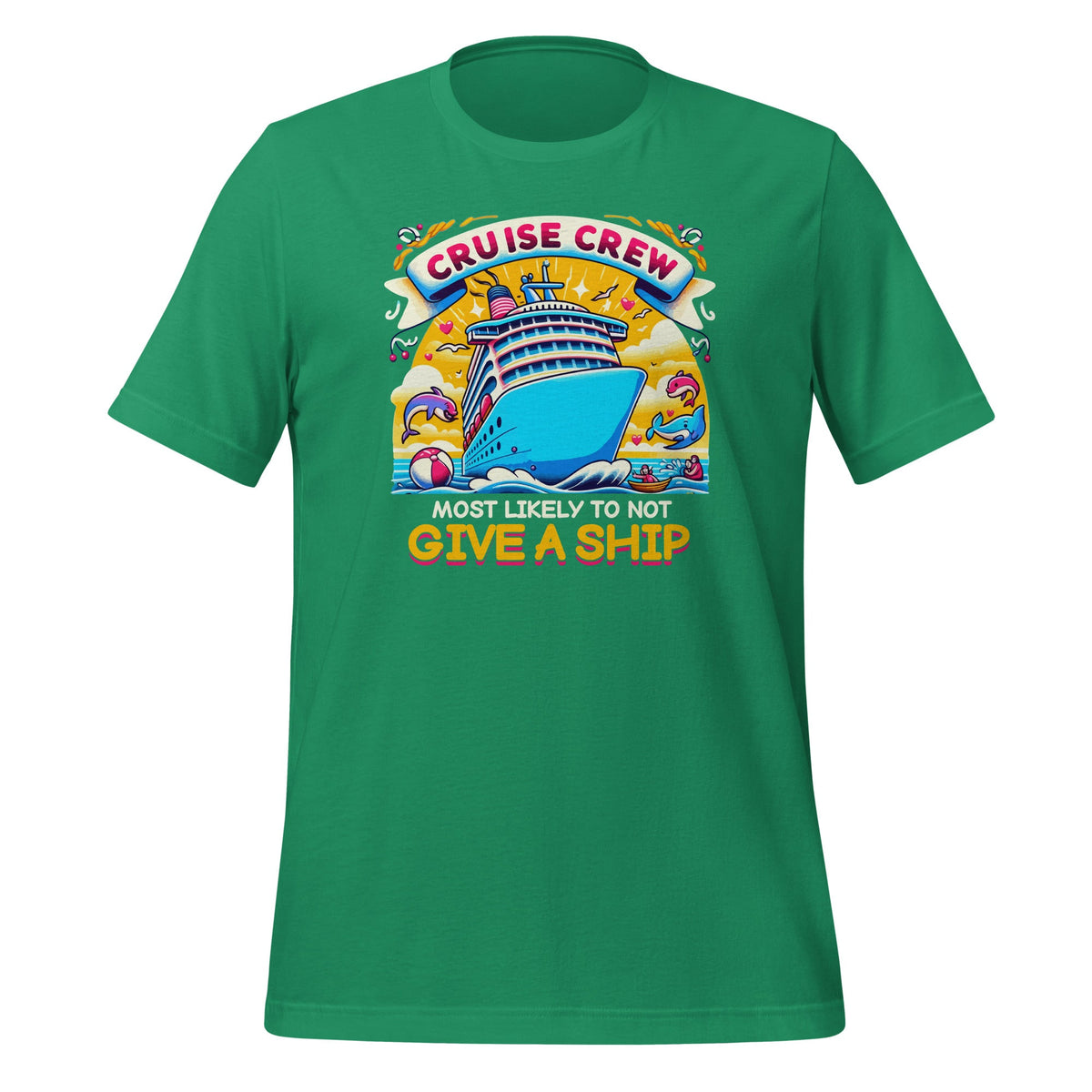Cruise Crew Most Likely To Not Give A Ship Vacation Unisex product image 6