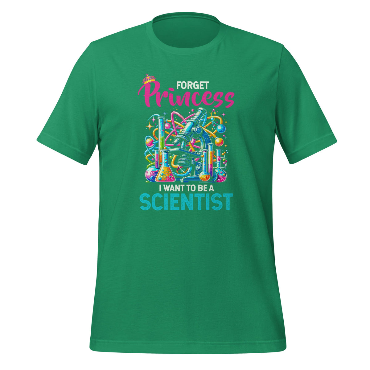 Forget Princess I Want To Be A Scientist Female Scientists product image 6