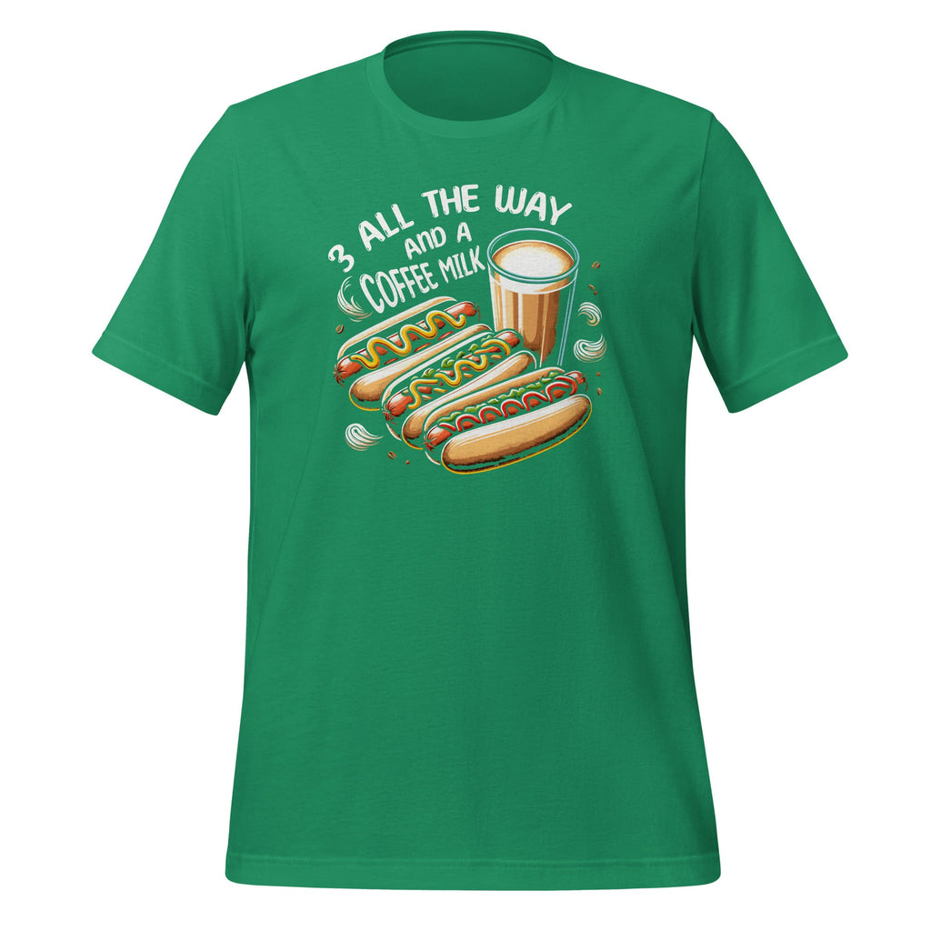 Three All Way And A Coffee Milk Hot Wiener Day Unisex product image 6