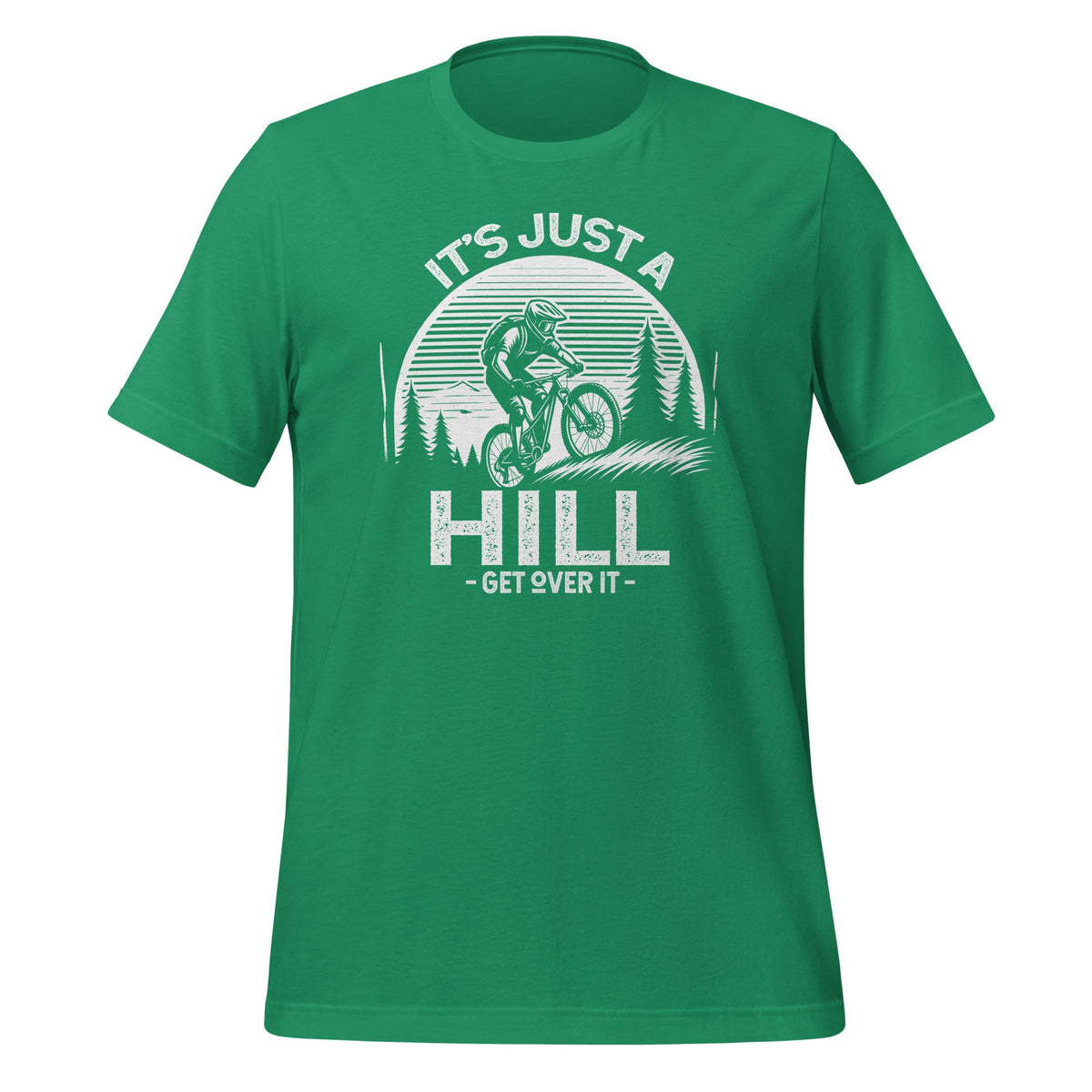It's Just A Hill Get Over On It - Cyclist MTB Mountain product image 6