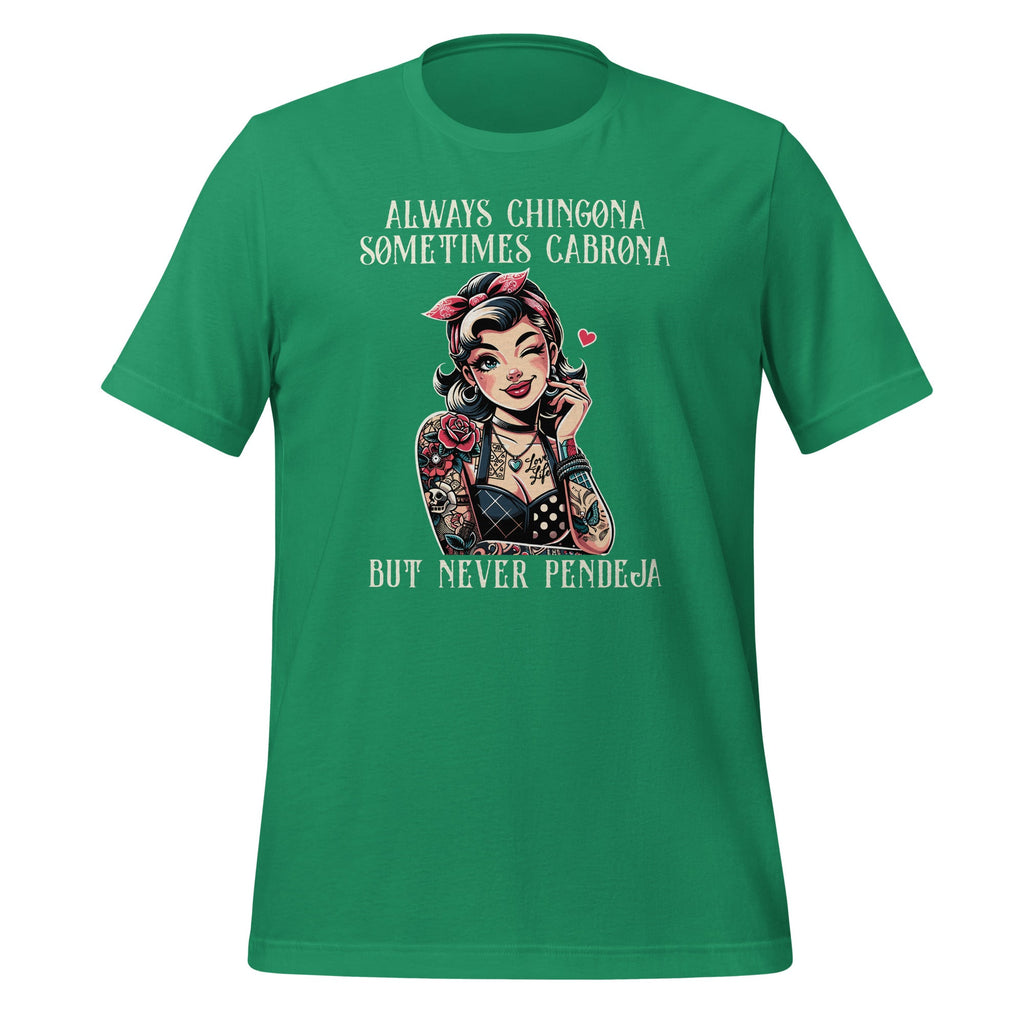 Always Chingona Sometimes But Never Pendeja Funny Saying product image 5