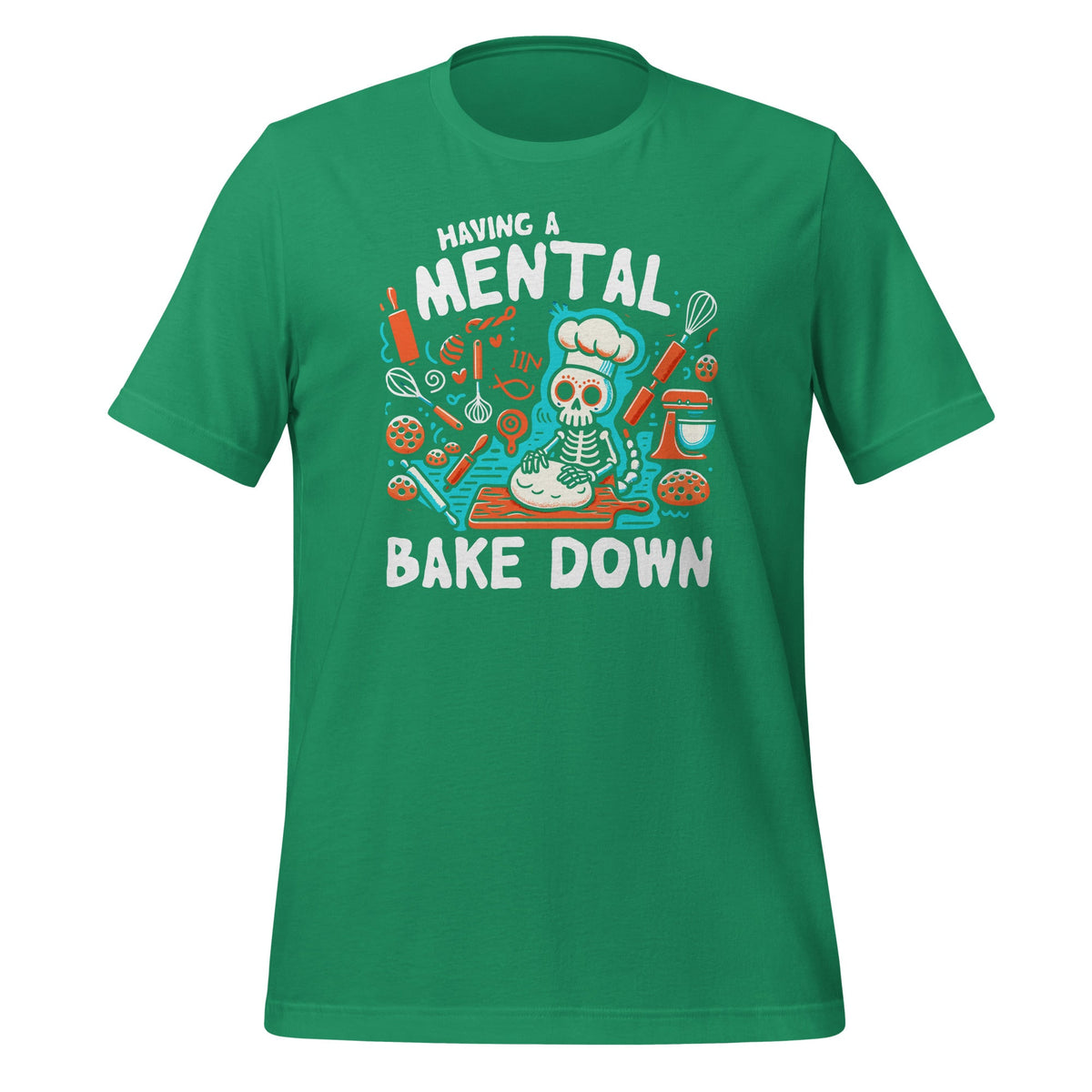 Having A Mental Bake Down Skeleton Baking Cookies Day product image 5