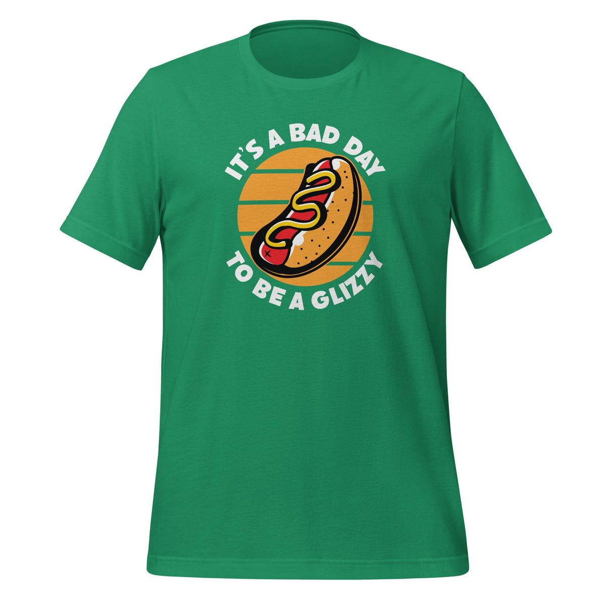 Its A Bad Day To Be A Glizzy For Hot Dog Lovers Foodie product image 5