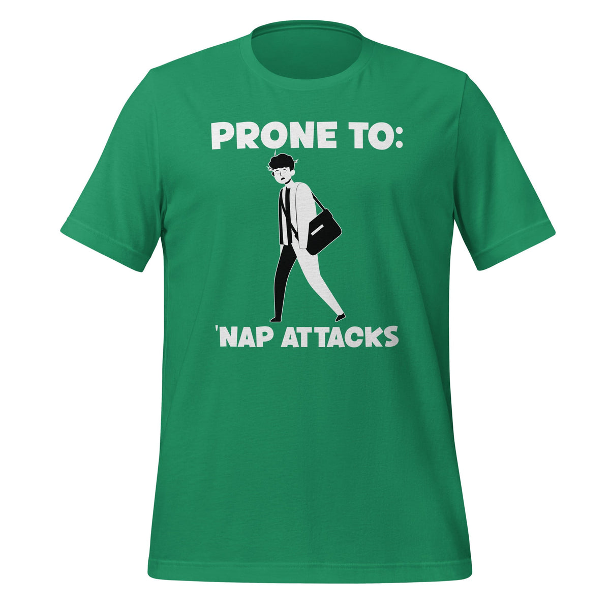Prone To Nap Attacks Funny Sleep Sleeping Fans Unisex product image 5