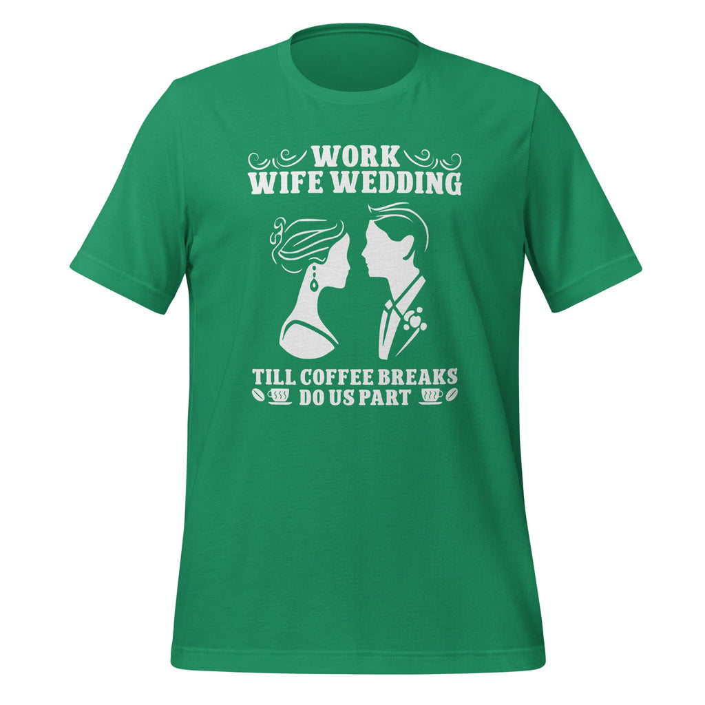 Work Wife Wedding Till Coffee Breaks Do Us Part Funny product image 5