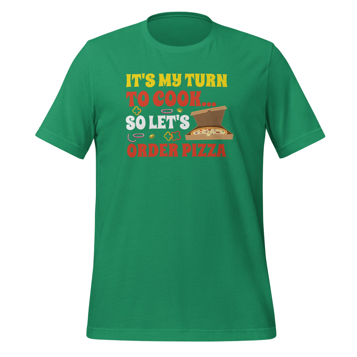 It's My Turn To Cook… So Let's Order Pizza Funny Chores product image 5