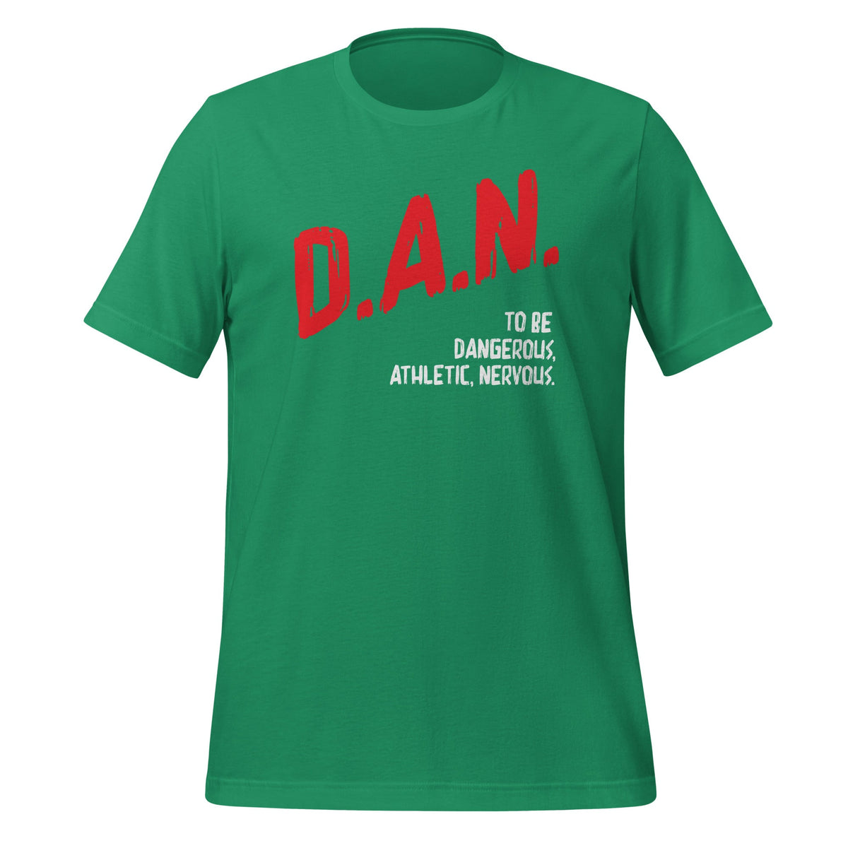 Dangerous Athletic Nervous Funny DAN Acronym Saying Unisex product image 5