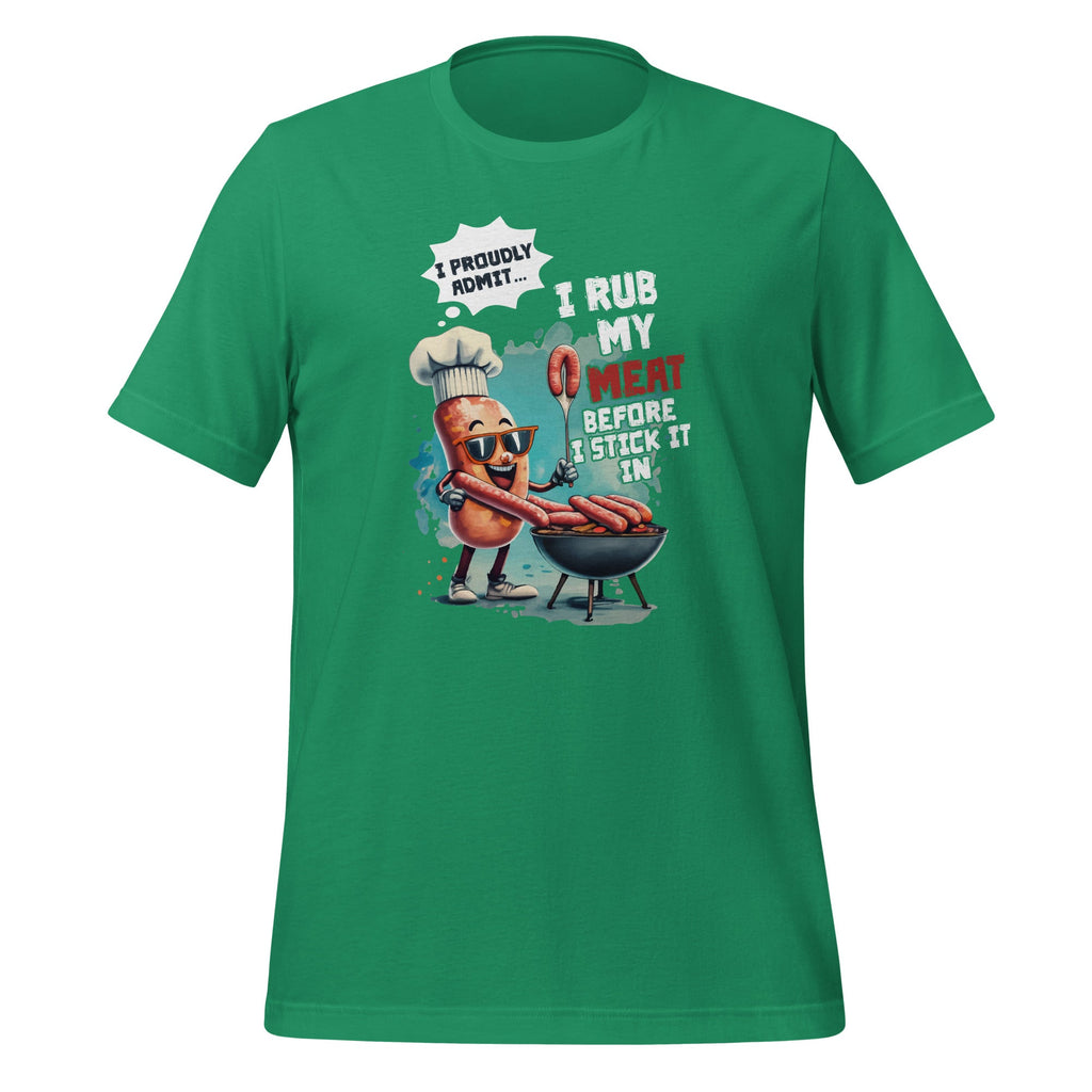 I Proud Admit I Rub My Meat Before I Stick It In Ask Me product image 5