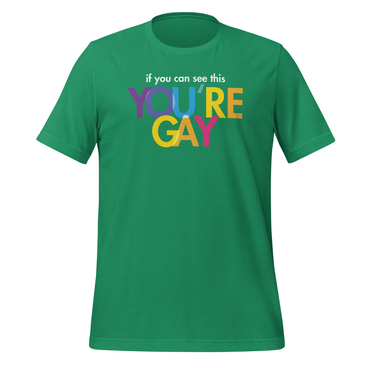 If You Can See This You're Gay Funny Pride Saying Unisex product image 6