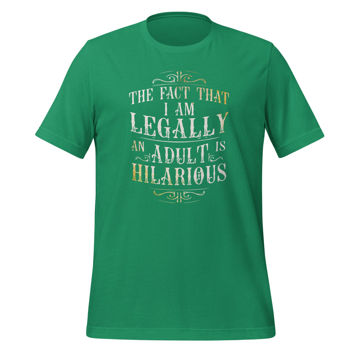 The Fact That Im Legally An Adult is Hilarious 18th product image 6