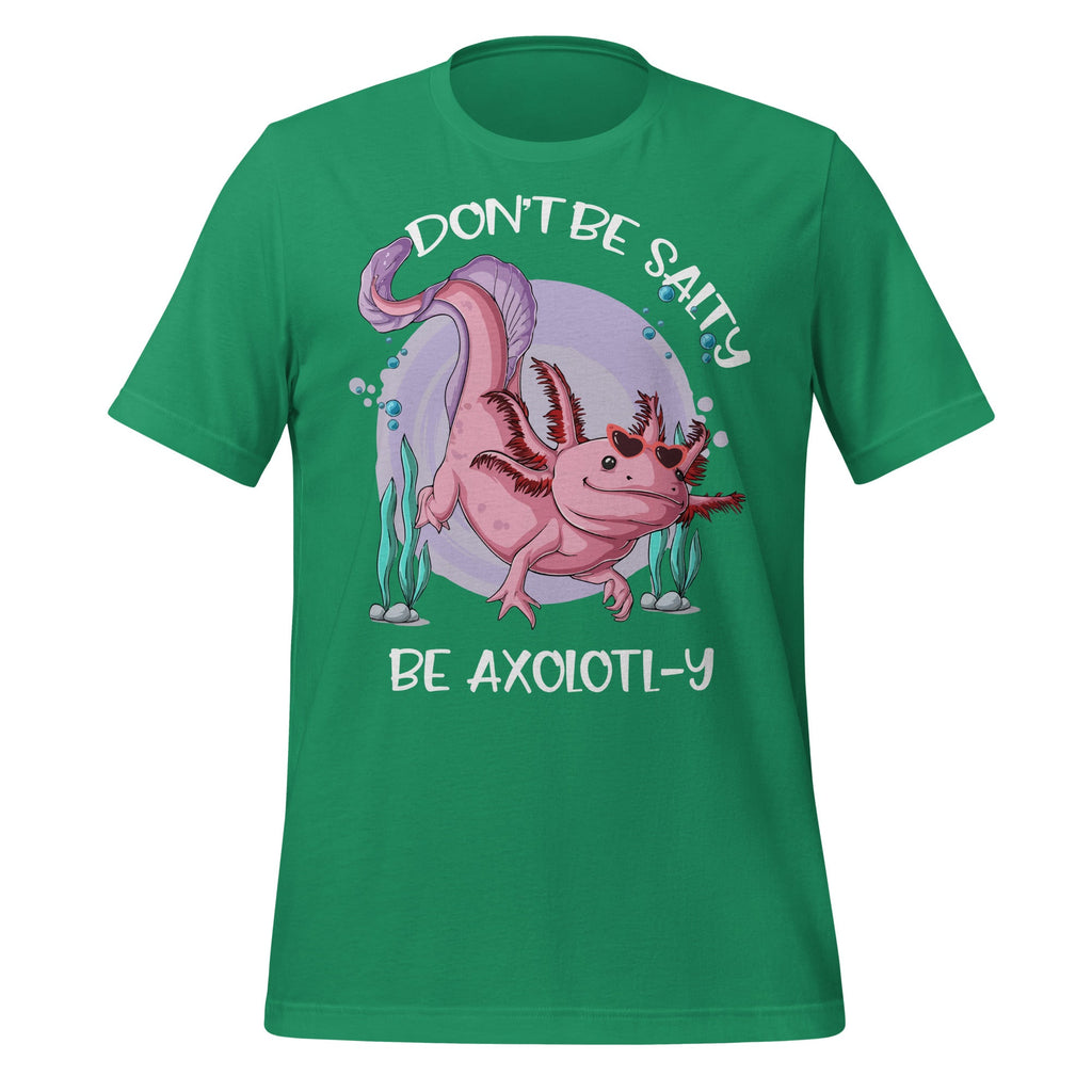 Don't Be Salty, Be Axolotl-y Funny Cute Axolotl Lovers product image 6
